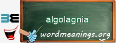 WordMeaning blackboard for algolagnia